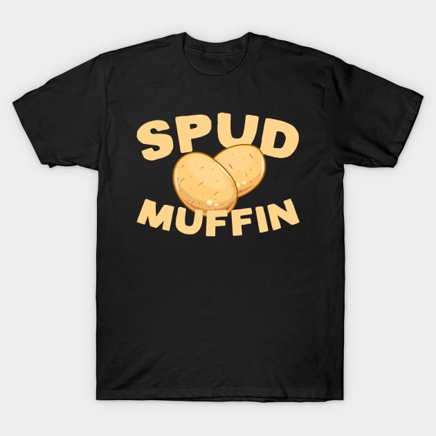 Spud Muffin T-Shirt by thingsandthings